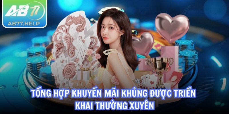 AB77 | AB 77 | Link Vào Chính Thức Nhà Cái AB77.COM 10/2025 34 Tổng hợp khuyến mãi khủng được triển khai thường xuyên