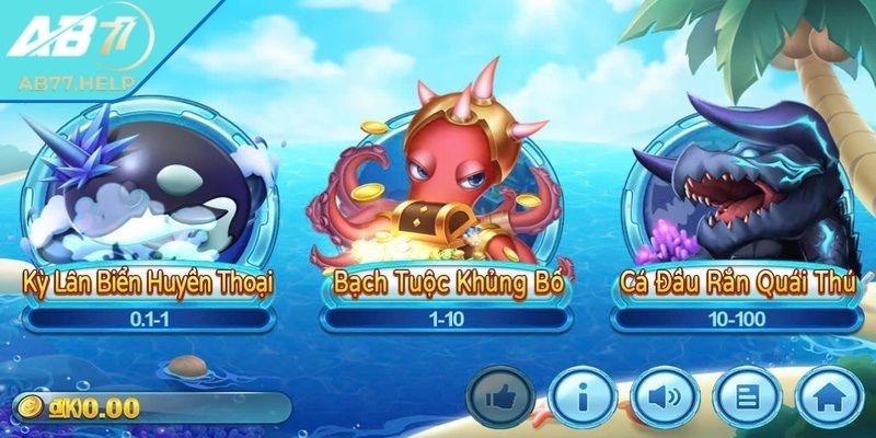 Jackpot Đánh Cá AB77 - Hành Trình Săn Vàng Dưới Đại Dương 3 Chọn phòng chơi phù hợp với nhu cầu