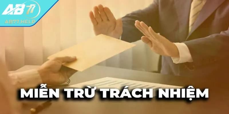Miễn trừ trách nhiệm 1 Vài thông tin về miễn trừ trách nhiệm